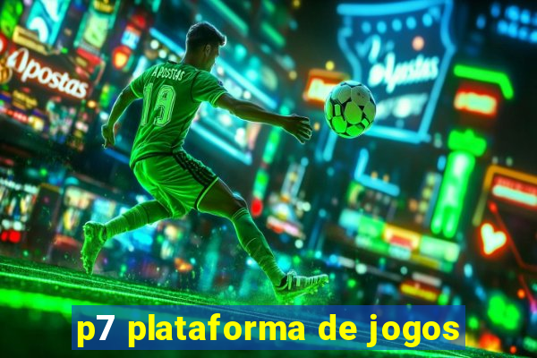 p7 plataforma de jogos